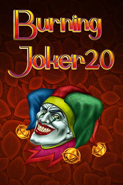 Burning Joker 20